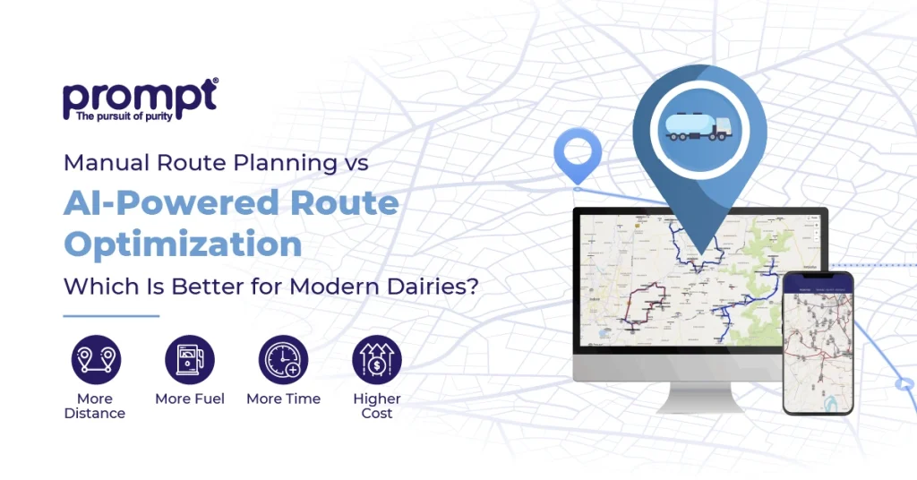 Manual Route Planning vs AI-Powered Route Optimization: Which Is Better for Modern Dairies?