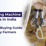 Which Is the Best Milking Machine for Cows in India? A Practical Buying Guide for Dairy Farmers Best Milking Machine for Cows in India A Practical Buying Guide for Dairy Farmers