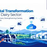 The Digital Transformation of India's Dairy Sector: Empowering Farmers, Strengthening Dairies, and Driving Growth Digital Transformation of India's Dairy Sector Empowering Farmers, Strengthening Dairies, and Driving Growth
