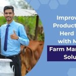 How Modern Farm Management Solution Improve Dairy Productivity and Herd Health Improve Dairy Productivity and Herd Health with Modern Farm Management Solutions